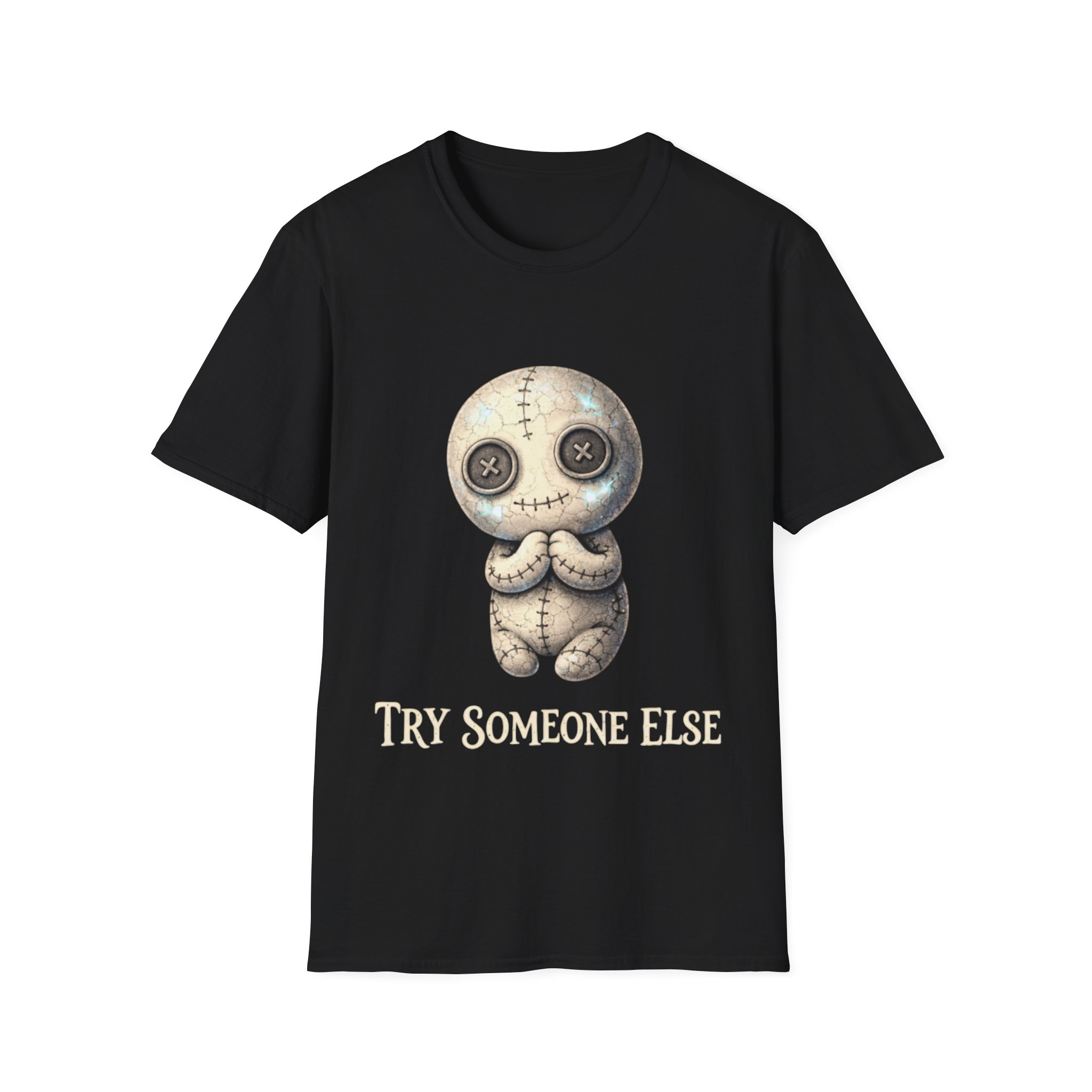 Try Someone Else Voodoo Doll T-Shirt - Image 3