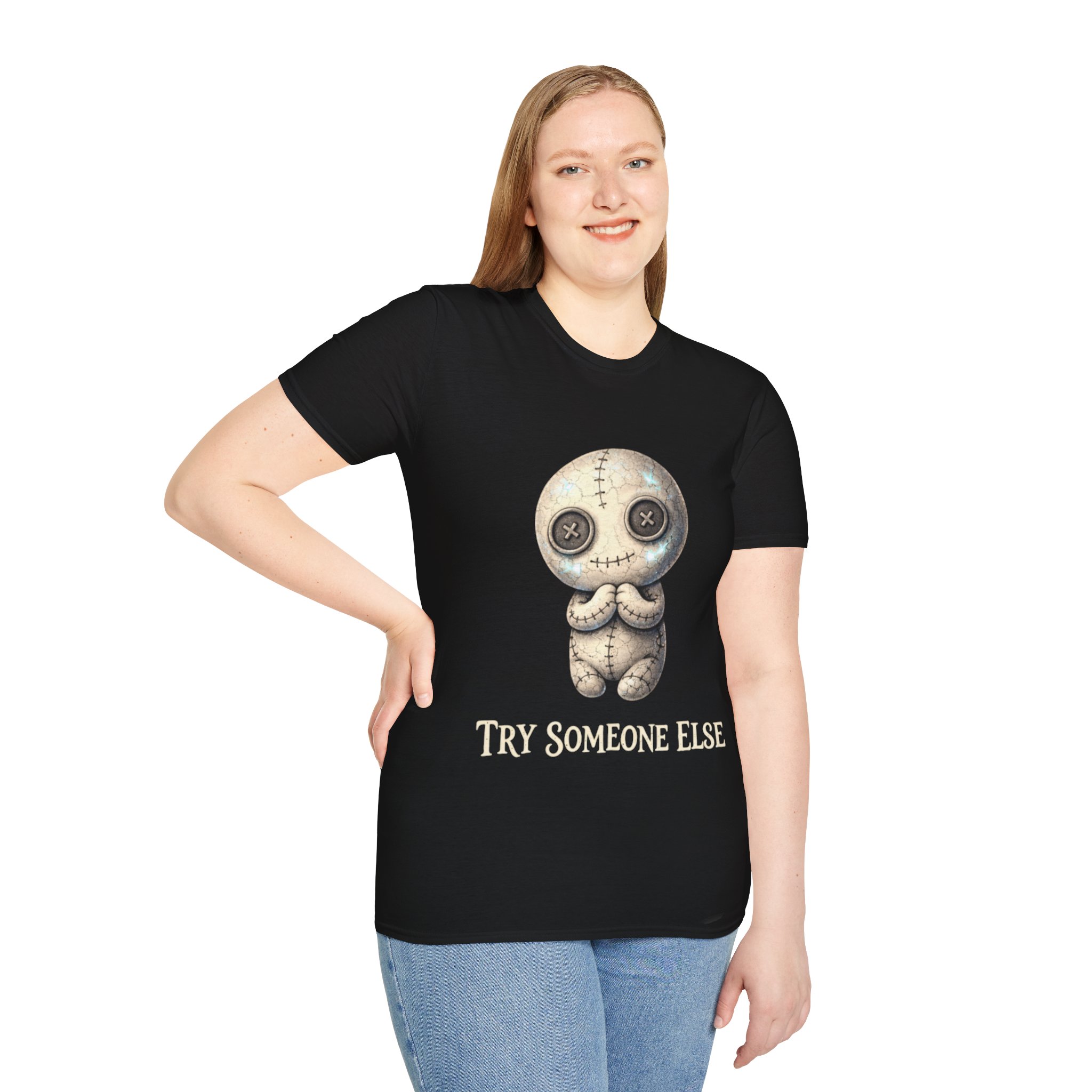 Try Someone Else Voodoo Doll T-Shirt