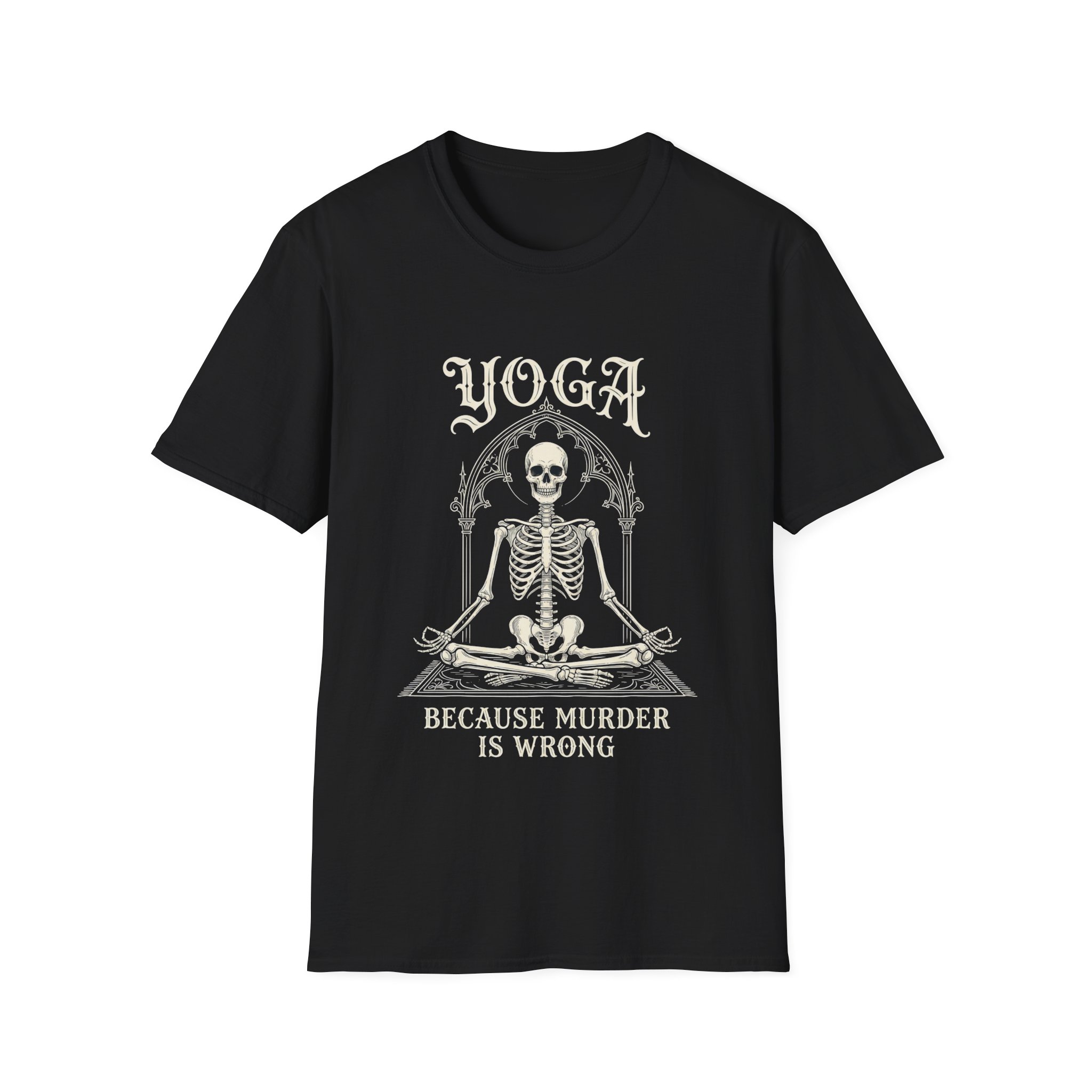 Yoga Skeleton T-Shirt — "Yoga Because Murder Is Wrong" Funny Goth - Image 3