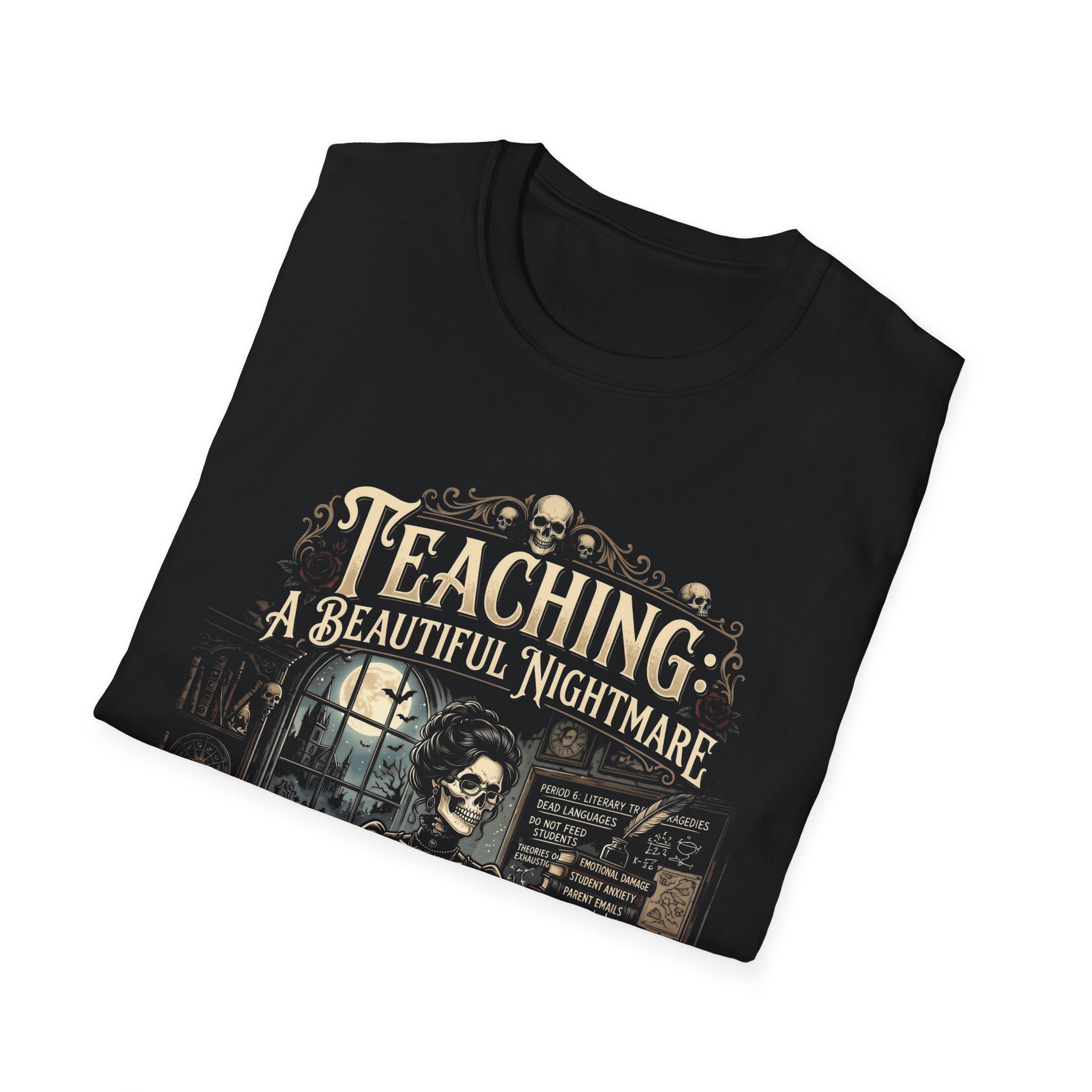 Teaching: A Beautiful Nightmare T-Shirt - Image 6