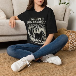 I Stopped Explaining Myself T-Shirt — Vintage Maze & Cat