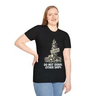 Lighthouse 'Closed: Do Not Signal Other Ships' Nautical Graphic Tee
