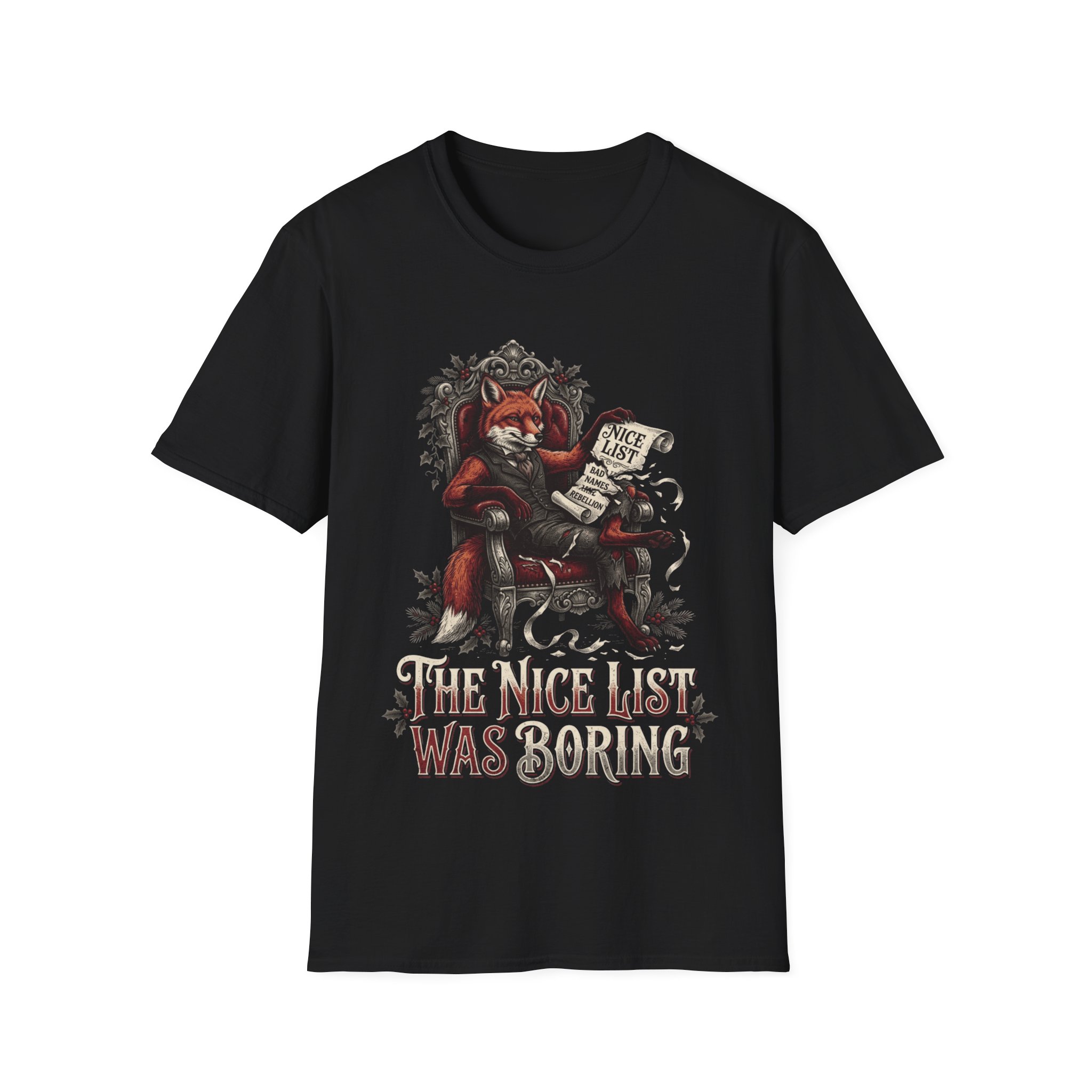 Fox on Throne "Nice List Was Boring" T-Shirt — Funny Santa Rebel Holiday Tee - Image 3