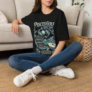 Pisces Golf Recipe T-Shirt — Zodiac Golfer Graphic Tee